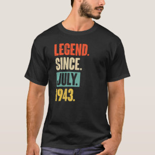 Legende seit Juli 1943 79 Jahre alt 79. Geburtstag T-Shirt