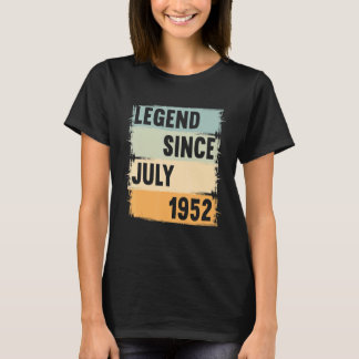 Legende seit Juli 1952 70 Jahre 70er 70 Geburtstag T-Shirt
