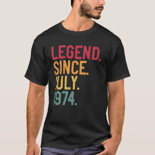 Legende seit Juli 1974 47. Geburtstag 47 Jahre alt T-Shirt