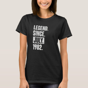 Legende seit Juli 1982 40 Jahre 40. Geburtstag T-Shirt