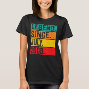 Legende seit Juli 2006 16. Geburtstag 16 Jahre alt T-Shirt