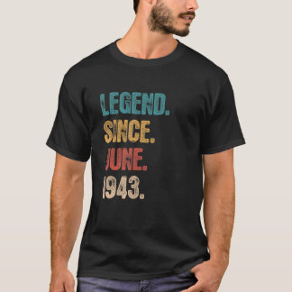 Legende seit Juni 1943 79 Jahre alter Tag 79. Gebu T-Shirt