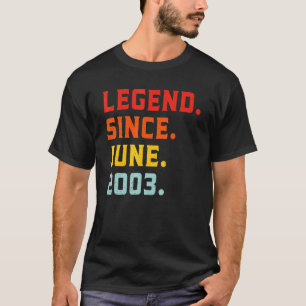 Legende Seit Juni 2003 19. Geburtstag Vintag 19 Ye T-Shirt