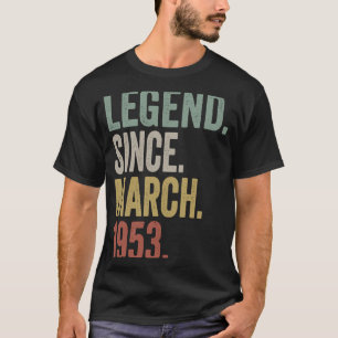Legende seit März 1953 70. Geburtstag 70 Jahre alt T-Shirt