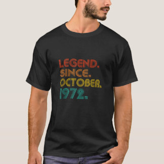 Legende Seit Oktober 1972 Männer Frauen Geburtstag T-Shirt