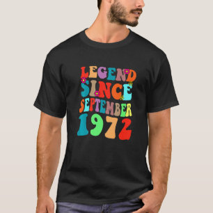 Legende seit September 1972 Vintage Geburtstag Ret T-Shirt