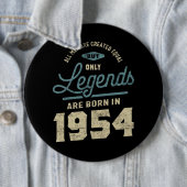Legenden seit 1954 Geburtstagsgeschenk Button (Beispiel)