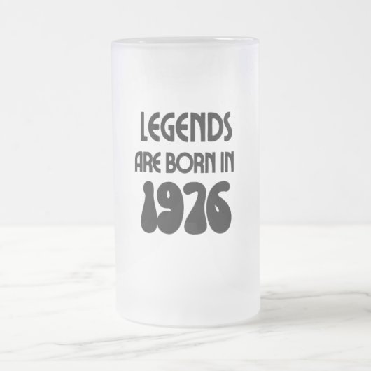 Legenden sind 1976 in Mattierter Tasse Geboren (Mittel)