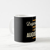 Legenden sind im August Geboren - August Geburtsta Kaffeetasse (Vorderseite Links)