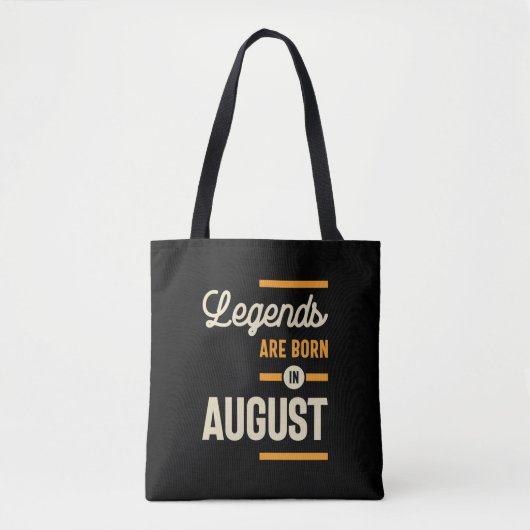 Legenden sind im August Geboren - August Geburtsta Tasche (Vorderseite)