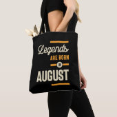 Legenden sind im August Geboren - August Geburtsta Tasche (Von Nahem)