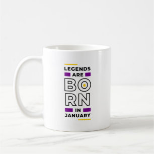 Legenden sind im Januar geboren Kaffeetasse