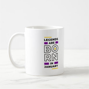 Legenden sind im Januar geboren Kaffeetasse