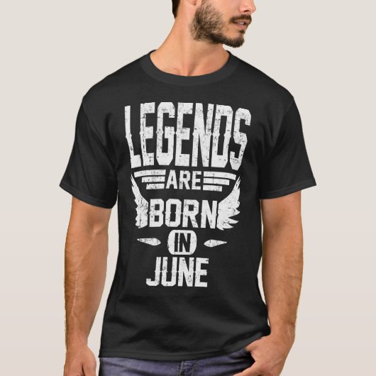 Legenden sind im Juni geboren T-Shirt (Vorderseite)
