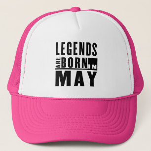 LEGENDEN SIND IM MAI GEBOREN TRUCKERKAPPE