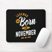 Legenden sind im November Geboren Mousepad (Mit Mouse)