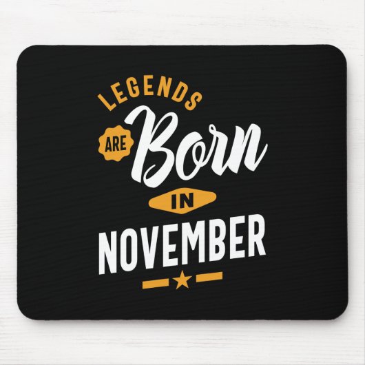 Legenden sind im November Geboren Mousepad (Vorne)