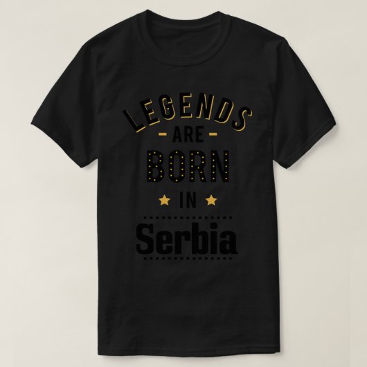 Legenden sind in Serbien Geboren T-Shirt (Design vorne)