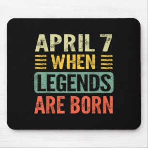 Legenden werden am 7. April geboren Vintage Geburt Mousepad