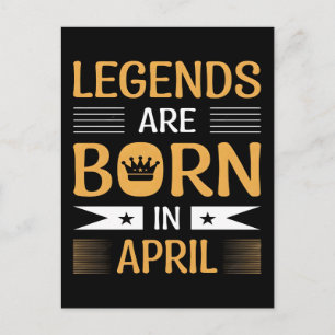Legenden werden im April geboren Zitate für Legend Postkarte