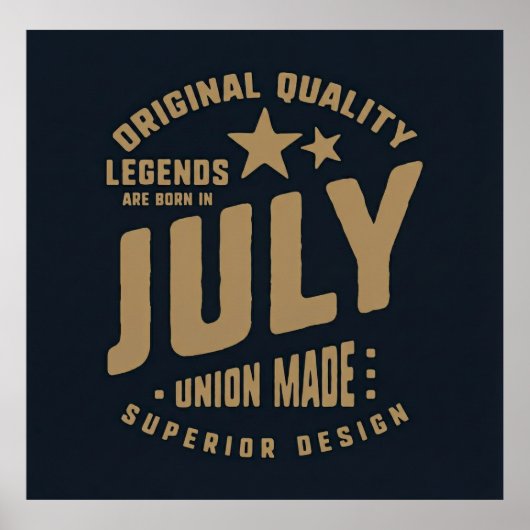 Legenden werden im Juli geboren Original Qualität Poster (Vorne)