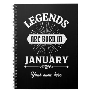 Legends Are Born In January Notizblock