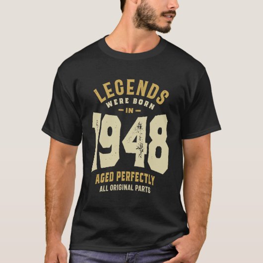 Legends Geboren 1948 75. Geburtstag T-Shirt (Vorderseite)