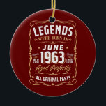 Legends Juni 1963 Geschenk 59 Jahre alt 59. Geburt Keramik Ornament<br><div class="desc">Legends Juni 1963 Geschenk 59 Jahre alt 59. Geburtstag Geschenke Geschenk. Perfektes Geschenk für Ihren Vater,  Mama,  Papa,  Männer,  Frauen,  Freunde und Familienmitglieder am Erntedank Tag,  Weihnachten,  Muttertag,  Vatertag,  4. Juli,  1776 Unabhängiger Tag,  Veteranen Tag,  Halloween,  Patrick's Day</div>