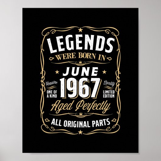 Legends Juni 1967 Geschenk 55 Jahre alt 55. Geburt Poster (Vorne)