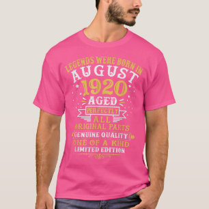 Legends Were Born In August 1920 102 Years Old 102 T-Shirt