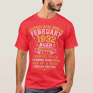 Legends Were Born In February 1932 90 Year Old 90t T-Shirt