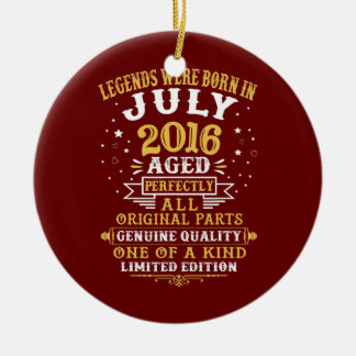 Legends Were Born In July 2016 6 Years Old 6th Keramik Ornament