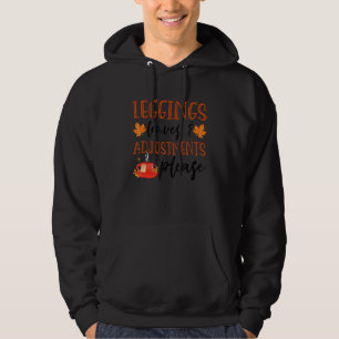 Leggings Blätter & Anpassungen Bitte Herbst 1 Hoodie