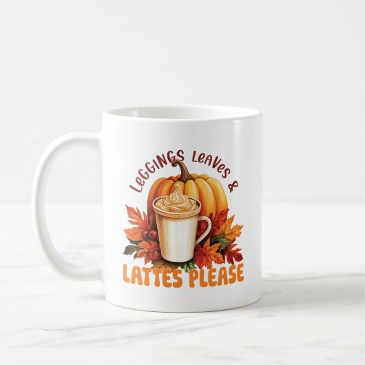 Leggings, Blätter & Latten Bitte - Fall ästhetisch Kaffeetasse (Links)