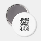 Leggings Blätter Lattes Halloween Herbst Kaffee De Magnet (Vorderseite/Rückseite)