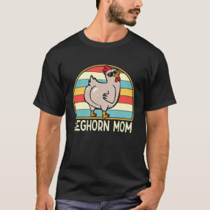Leghorn-Mutter Süße Hühnerzucht-Mutter Bäuerin Fra T-Shirt