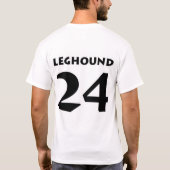 Leghound 24 T-Shirt (Rückseite)