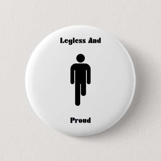 Legless and Stolz Buttonbadge Button (Vorderseite)
