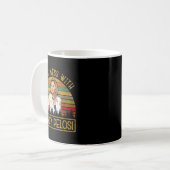 Legt euch nicht mit Nancy Pelosi an Kaffeetasse (Vorderseite Links)