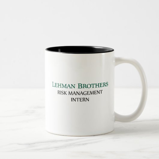 Lehman Brothers Risk Management Intern Tasse (Rechts)