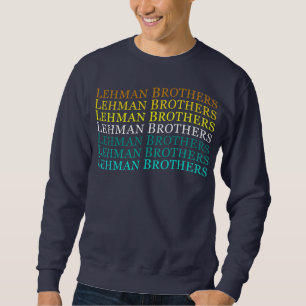 Lehman Brothers Vintag für Männer Frauen Sweatshirt