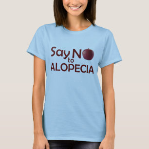 Lehnen Sie Alopezie-T - Shirt ab
