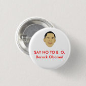LEHNEN Sie B.O. Barack Obama ab! Button (Vorne & Hinten)