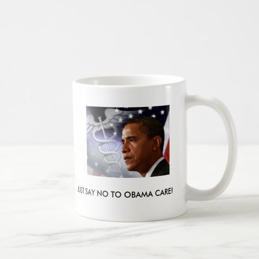 LEHNEN SIE EINFACH OBAMA-SORGFALT AB! KAFFEETASSE (Rechts)