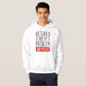 Lehnt nicht mein Problem noch einmal Hoodie (Vorne ganz)