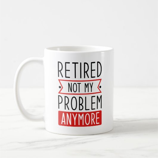 Lehnt nicht mein Problem noch einmal Kaffeetasse (Links)