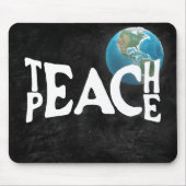"Lehre Frieden" Text mit Erde Mousepad (Vorne)