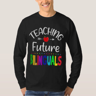 Lehre für künftige Zweisprachige Spanische Lehrer T-Shirt
