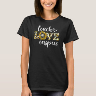 Lehre Inspirierend Liebe, Liebe Lehrerin T-Shirt