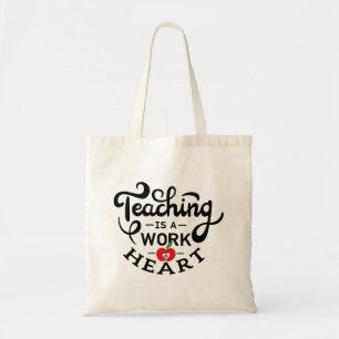 Lehre ist ein Werk des Herzens, das LehrerInnen sc Tragetasche